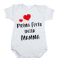 Body mezza manica in cotone con stampa "Prima festa della mamma"